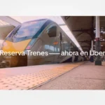 Billete de Tren con Uber