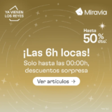 Evening Drop de los Reyes Magos de Miravia (HOY de 18:00 a 00:00)
